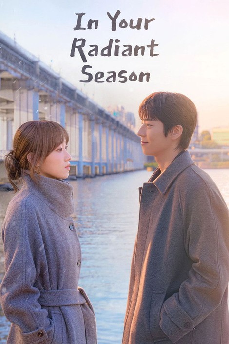 In Your Radiant Season