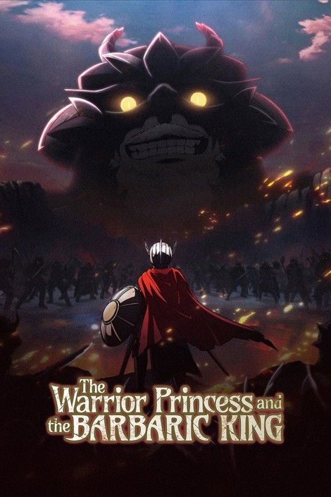 The Warrior Princess and the Barbaric King