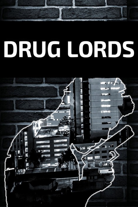 Drug Lords