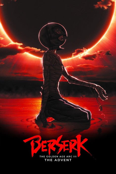 Berserk: The Golden Age Arc III - The Advent