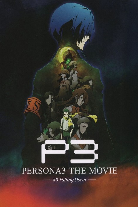 Persona3 THE MOVIE #3 Falling Down